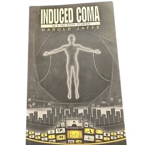 Induced Coma Book by Harold Jaffe (Like New - Great Condition - Paperback)